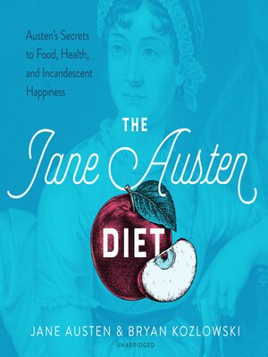 The Jane Austen Diet - Audiobook